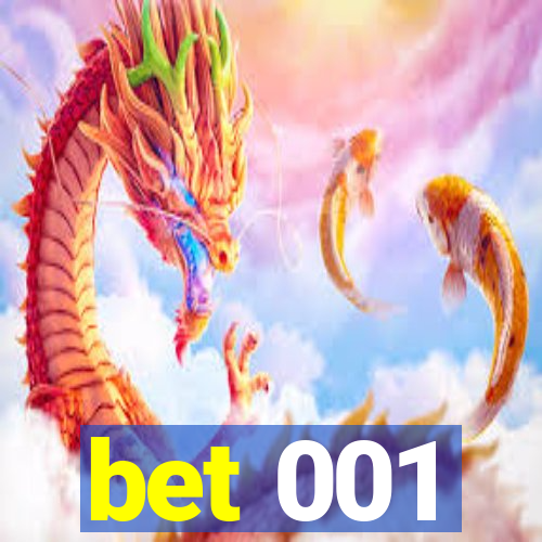 bet 001